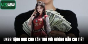 UK88 tặng 88k